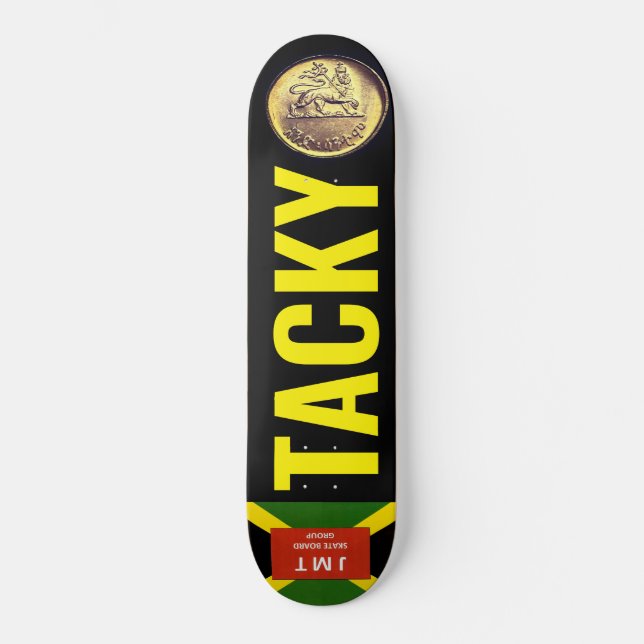 TACKY  Skateboard (Frente)
