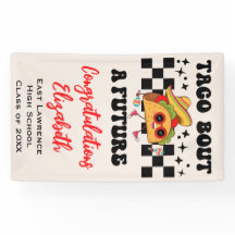 Taco Bout a Future Fiesta Graduation