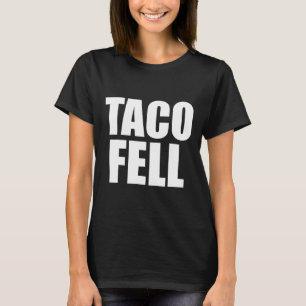 Taco Fell Vamos Lá Taco Camiseta Engraçada 4