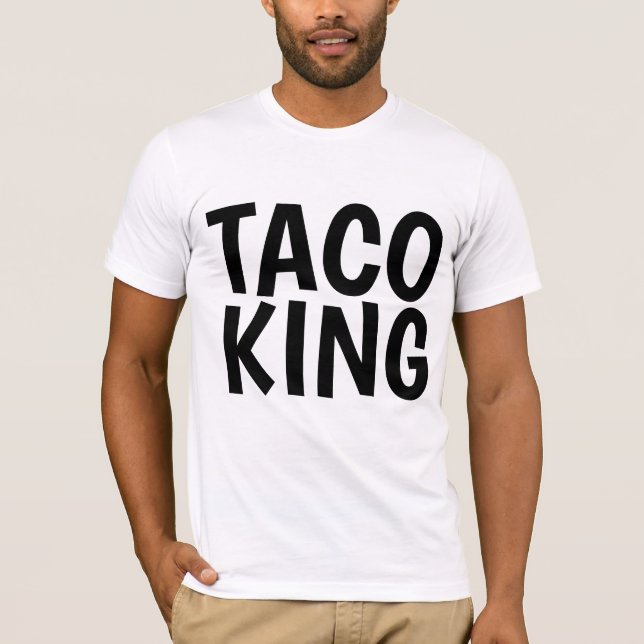 Taco KING Camisas engraçadas masculinas e camiseta (Frente)