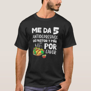 Tacos al pastor camisetas engraçadas mexicana