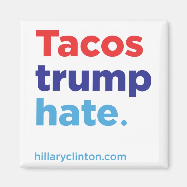Tacos Trump Hate: Íman da Hillary 2016 (Frente)