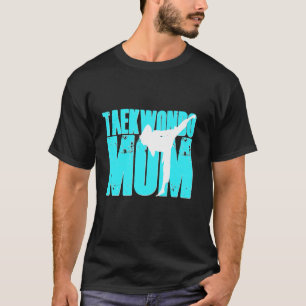 Taekwondo Mamãe Camisa Tae Kwon Do Martial Arts Mo