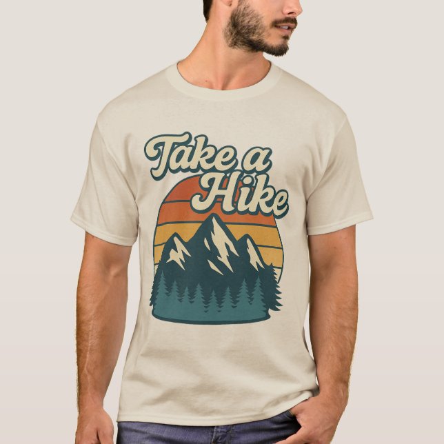 Take a Hike T-Shirt – Outdoors Hiking Tee (Frente)