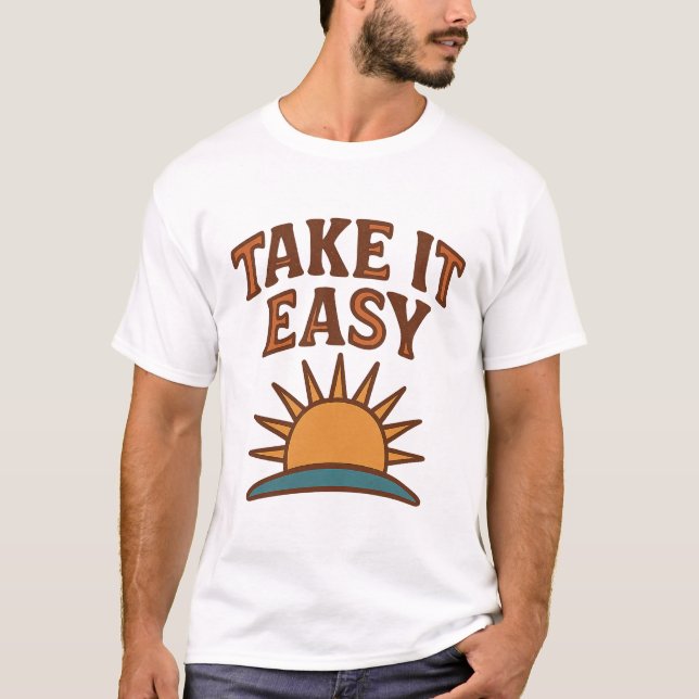 Take It Easy Retro Sun T-Shirt Design  (Frente)