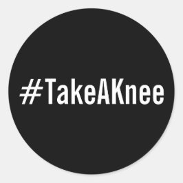 #TakeAKnee, texto branco em negrito em autocolante