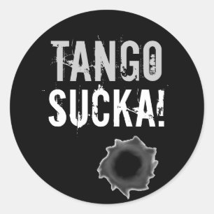 Tango sucka, adesivo com buraco de bala