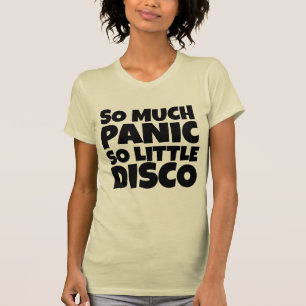 TANTO PÂNICO TÃO POUCO DISCO DE T-SHIRTS