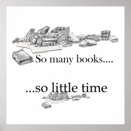 Tantos Livros, Tão Pouco Tempo Poster