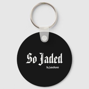 Tão enfadado, pelo chaveiro de JadedStarlet