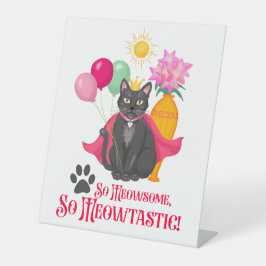Tão Meowsome, Tão Meowtastic!