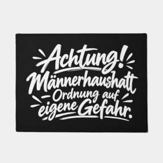 Tapete Achtung Männerhaushalt - Lustige Fußmatte 