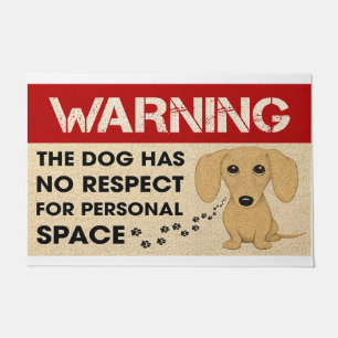 Tapete Aviso: O Cão Não Respeita O Espaço Pessoal