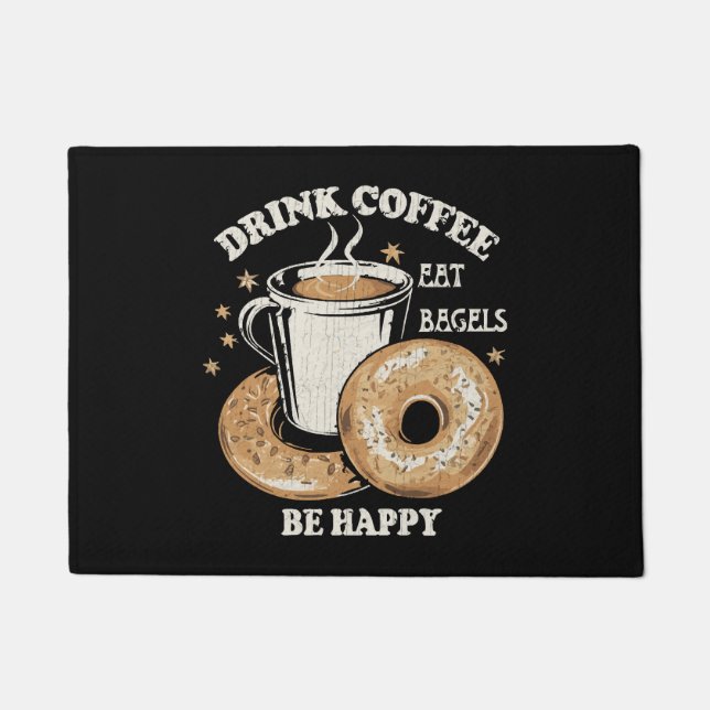 Tapete Beber Café Comer Bagels Ser Feliz (Frente)