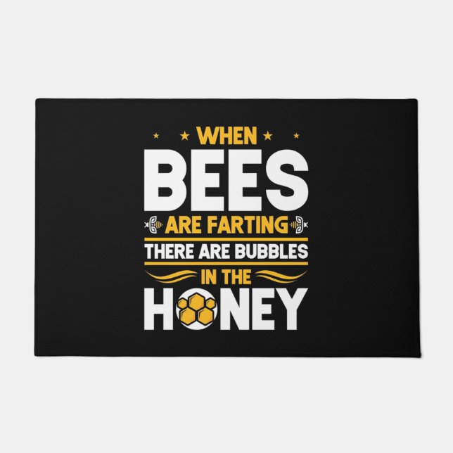 Tapete Beekeeper Gift | When Bees Are Farting (Frente)