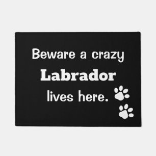 Tapete Beware vidas loucas de um Labrador aqui
