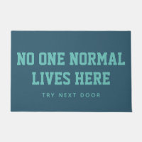 Blue No One Normal Lives Here Tente Next Door