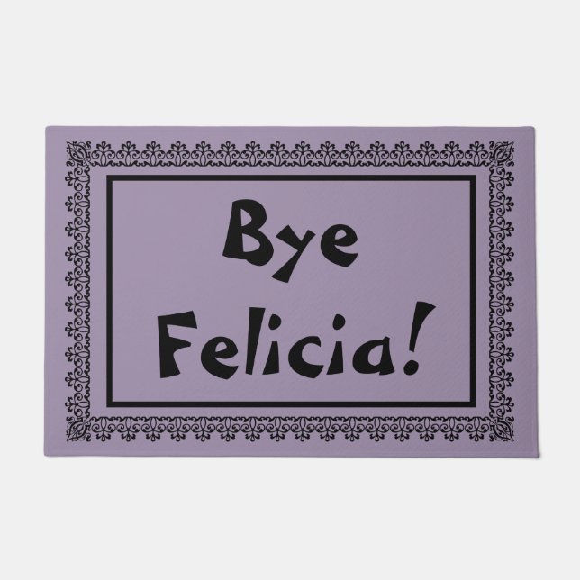Tapete Bye Felicia Door Mat (Frente)