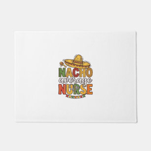 Tapete Camiseta Nacho Average Nurse Cinco De Mayo Design_