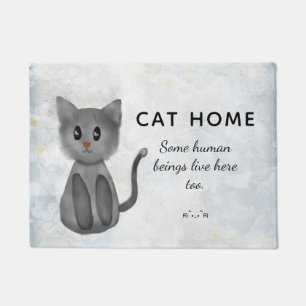 Tapete Cat Home - Alguns humanos também vivem aqui -