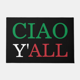 Tapete "Ciao Y'all" HillBilly Italiano Americano