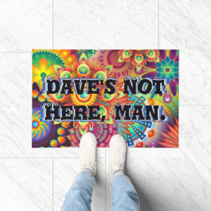Tapete Dave não está aqui, cara. Engraçado 70 dizendo