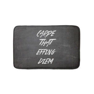 Tapete De Banheiro Carpe Que Effing Diem