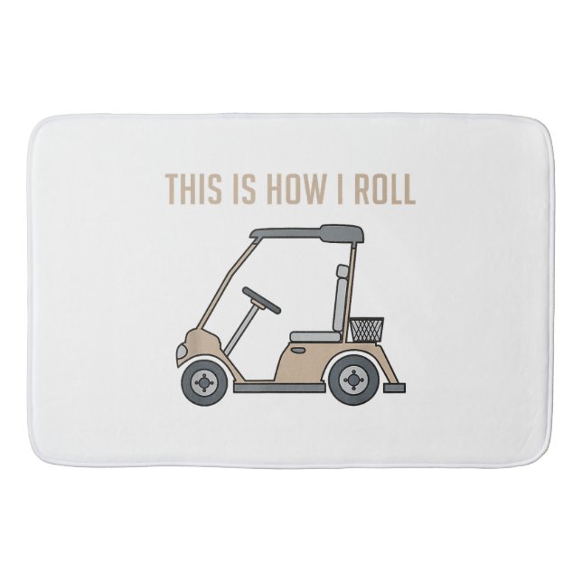 Tapete De Banheiro É assim que eu giro Golf Carrinho de Golfe Golfist (Frente)