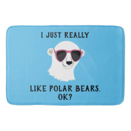 Tapete De Banheiro Eu Gosto Muito De Ursos Polares.