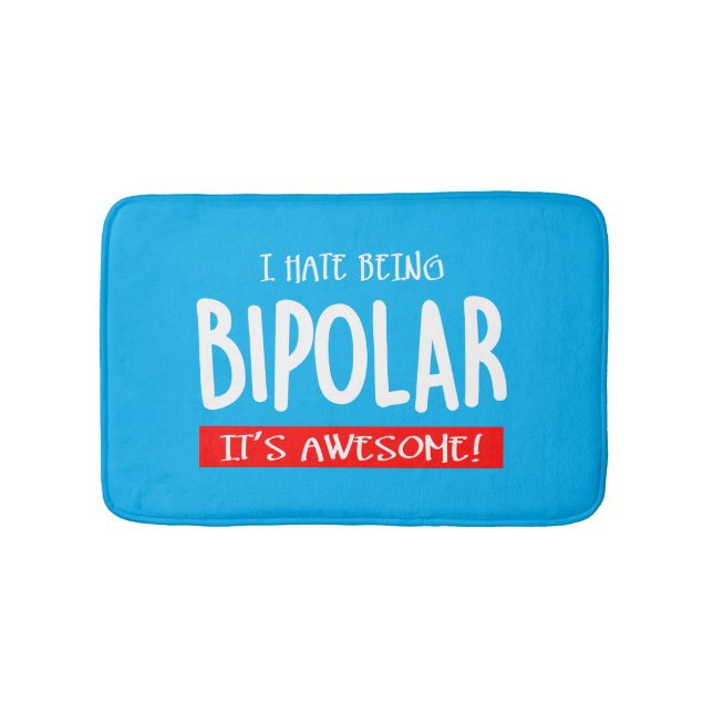 Tapete De Banheiro Eu odeio ser bipolar (frente)
