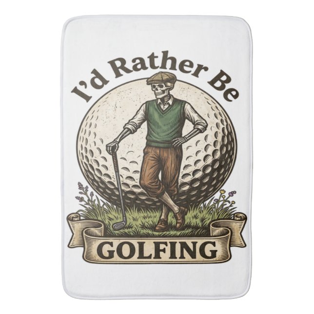 Tapete De Banheiro Eu Preferiria Estar Jogando Golfe  (Frente Vertical)