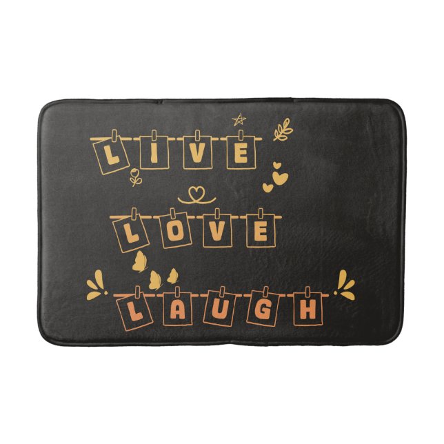 Tapete De Banheiro Live Love Laugh Bath Mat Bonito Notedry (Frente)