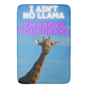 Tapete De Banheiro Não sou Llama, estou acima do seu drama Girafa