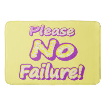 "Por Favor, Sem Falhas!" Design bonito. Compre ago
