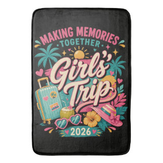 Tapete De Banheiro Viagem das Meninas 2026 Fazendo Memórias Juntas