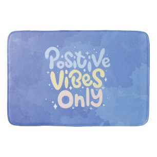 Tapete De Banheiro Vibrações Positivas Somente