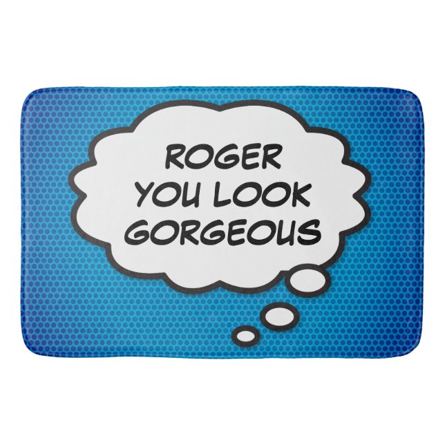 Tapete De Banheiro VOCÊ PARECE GORGOSO Retrorista Pop (Frente)