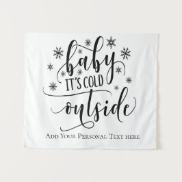 Tapete De Parede Caligrafia Personalizada Baby It's Cold Outside