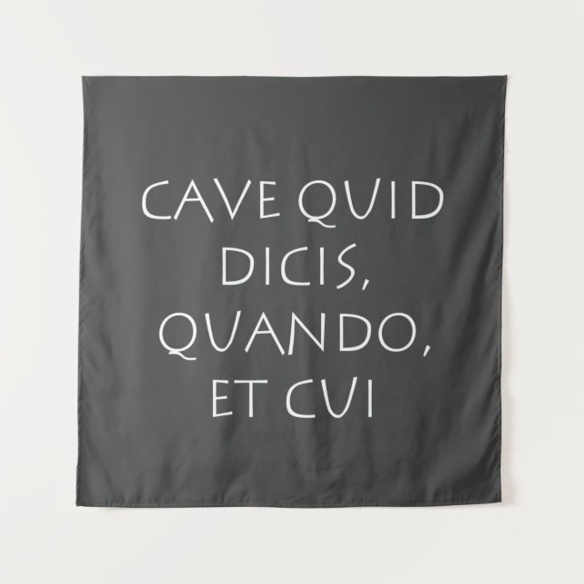 Tapete De Parede Cave quid dicis quando e cui (Frente)