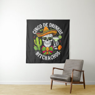 Tapete De Parede Cinco De Drinko Bitchachos