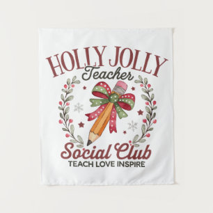 Tapete De Parede Clube Social de Professores Holly Jolly Ensine Amo