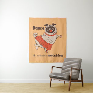 Tapete De Parede Dança como se ninguém estivesse assistindo Pug Gir