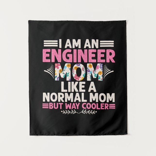 Tapete De Parede Engenheiro Eu Sou Uma Mãe Engenheiro (Frente)