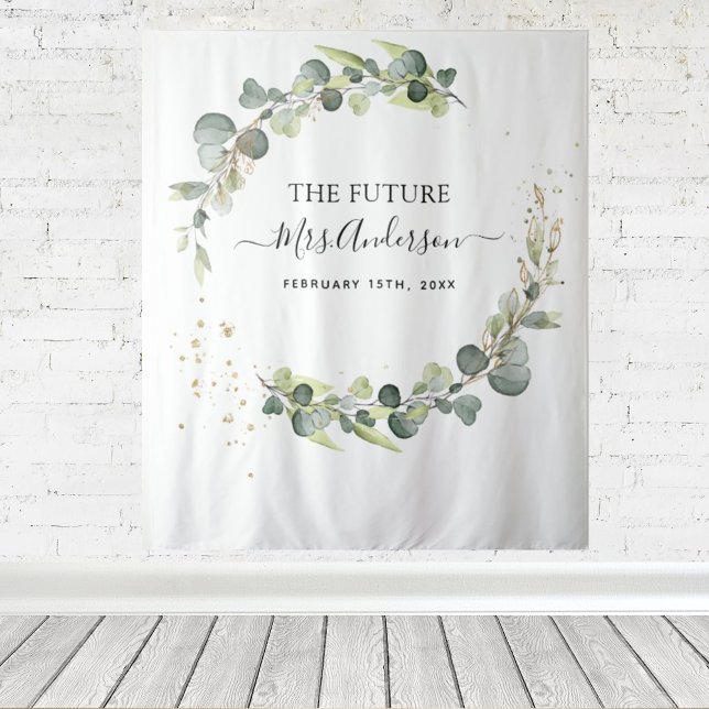 Tapete De Parede Eucalyptus Future Mrs Photo Booth Backdrop (Criador carregado)