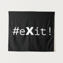 Tapete De Parede #eXit!