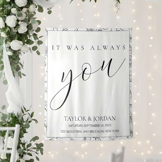 Tapete De Parede It Was Always You | Floral Wedding Backdrop (Criador carregado)