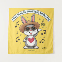 TAPETE DE PAREDE LOVE IS MORE POWERFUL THAN HATE BUNNY TAPESTRY