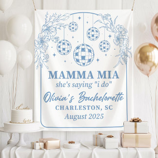 Tapete De Parede Mamma Mia Bachelorette Party Banner, She's Saying