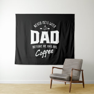 Tapete De Parede Mens Nunca Mente Com Pai Antes De Ter O Café