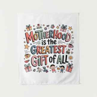 Tapete De Parede Motherhood Is The Greatest Gift Of All﻿